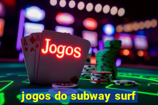 jogos do subway surf